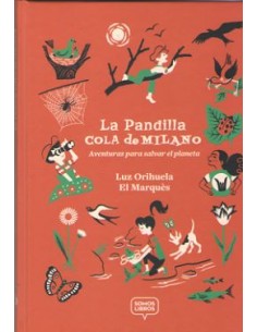 La pandilla Cola de Milano