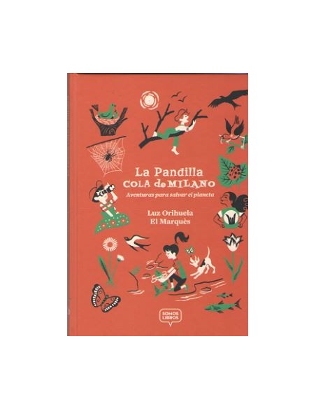 La pandilla Cola de Milano