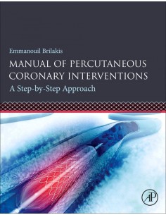 Manual of percutaneous coronary interventions