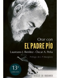 Orar con el padre Pio