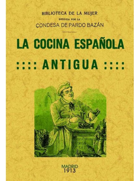 La cocina espanola antigua