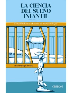 La ciencia del sueno infantil Comprendiendo el sueno de nuestros hijos