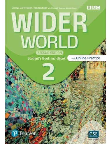 WIDER WORLD 2E 2 STUDENT S BOOK WITH ONLINE PRACTICE EBOOK AND APP