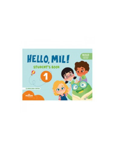 Hello Mil 1 Bold English 1 Infantil Student s Book AND CAPS