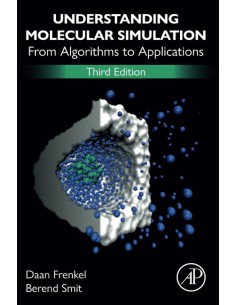 UNDERSTANDING MOLECULAR SIMULATION
