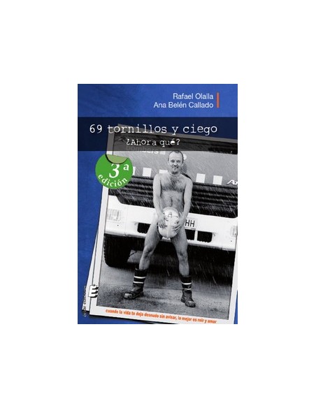 69 TORNILLOS Y CIEGO AHORA QUE