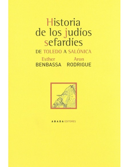 Historia de judios sefardies Historia de judios sefardies