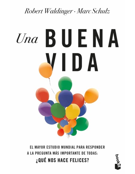 Una buena vida