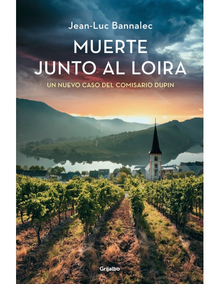 Muerte junto al Loira Comisario Dupin 12