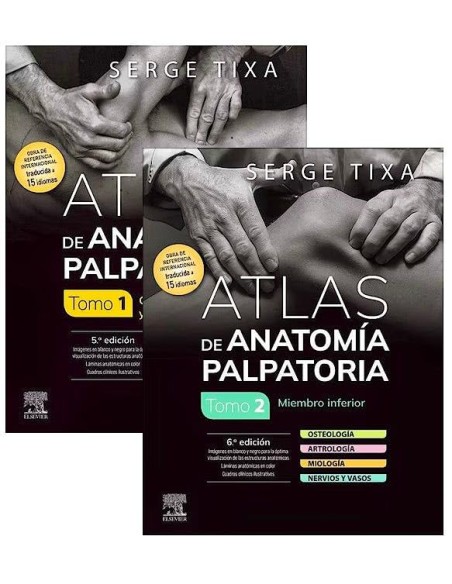Tixa Atlas de anatomia palpatoria 2 Vol