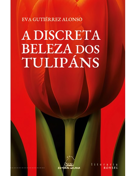 A discreta beleza dos tulipans