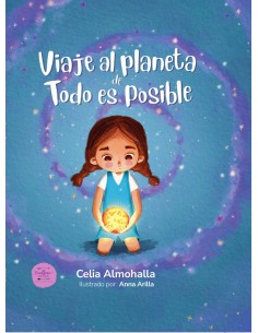 Viaje al planeta de Todo es Posible