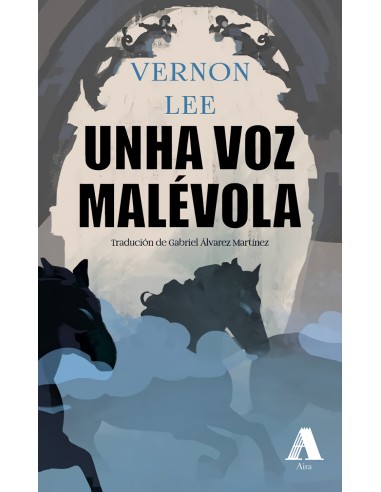 Unha voz malevola