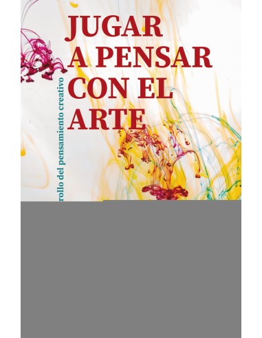 Jugar a pensar con el arte