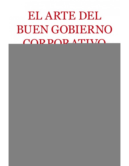 ARTE DEL BUEN GOBIERNO CORPORATIVO EL
