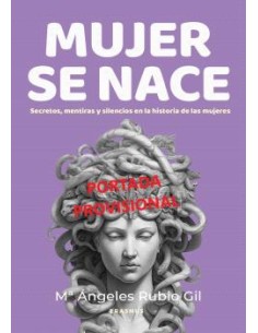 MUJER SE NACE