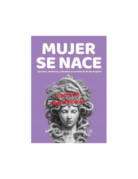 MUJER SE NACE