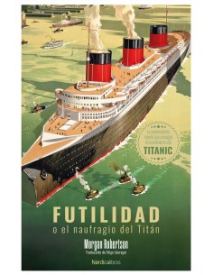 FUTILIDAD O EL NAUFRAGIO DEL TITAN