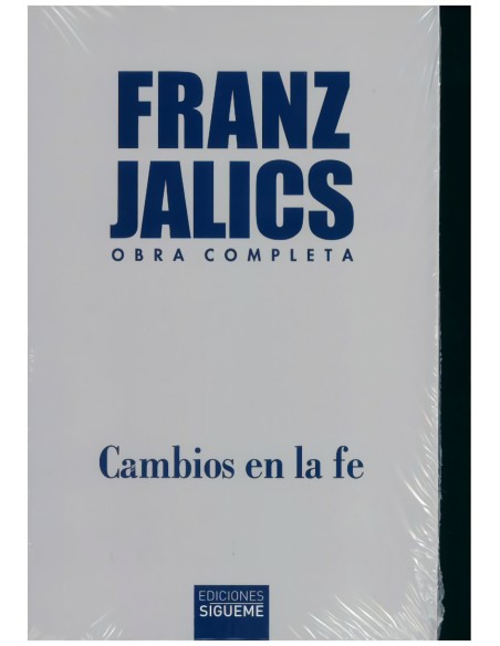 CAMBIOS EN LA FE