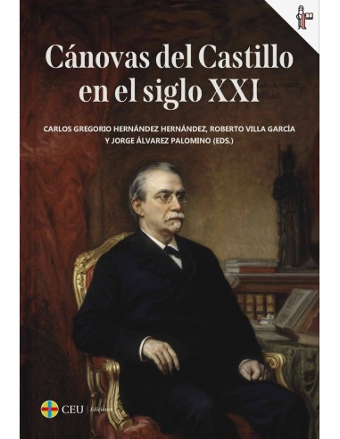 CANOVAS DEL CASTILLO EN EL SIGLO XXI