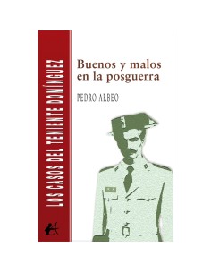 Buenos y malos en la posguerra