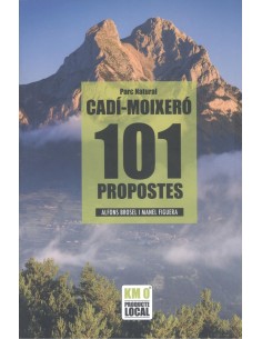 101 PROPOSTES PARC NATURAL DEL CADI MOIXERO