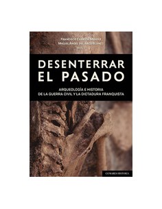 Desenterrar el pasado