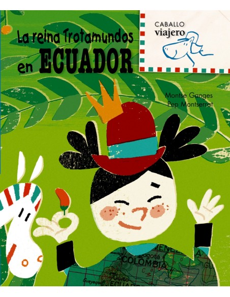 La reina Trotamundos en Ecuador