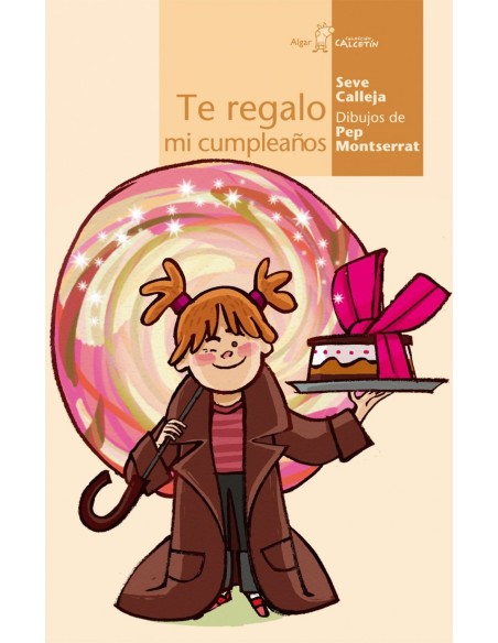 Te regalo mi cumpleanos