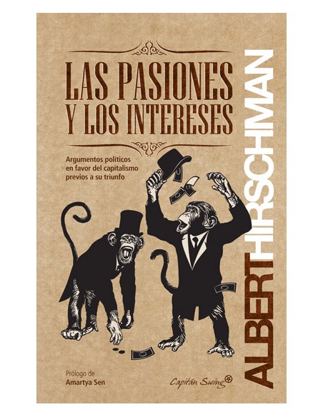 Las pasiones y los intereses