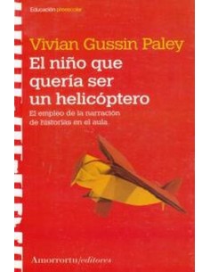 EL NINO QUE QUERIA SER UN HELICOPTERO