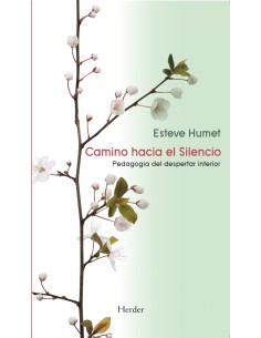 El camino hacia el silencio