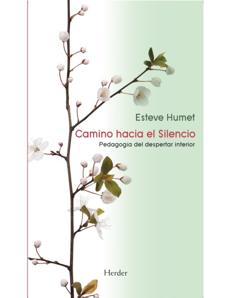 El camino hacia el silencio