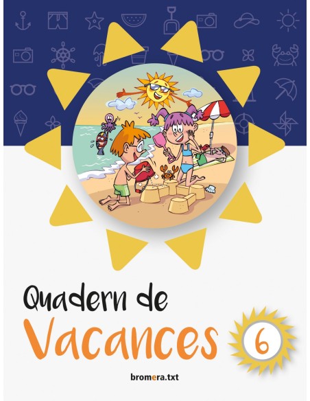 QUADERN VACANCES 6E PRIMARIA