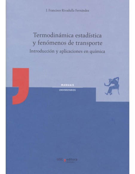 TERMODINAMICA ESTADISTICA Y FENOMENOS DE TRANSPORTE