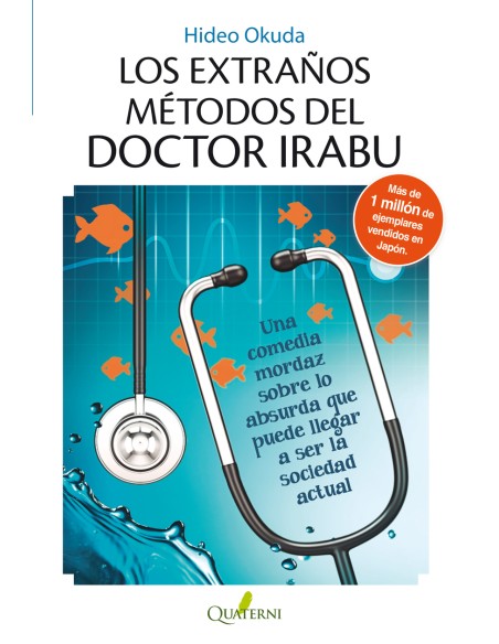Los extranos metodos del doctor Irabu