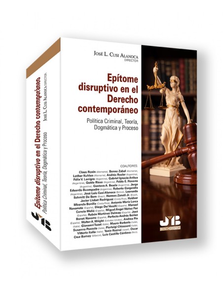 Epitome disruptivo en el derecho contemporaneo