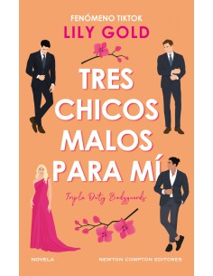 Tres chicos malos para mi