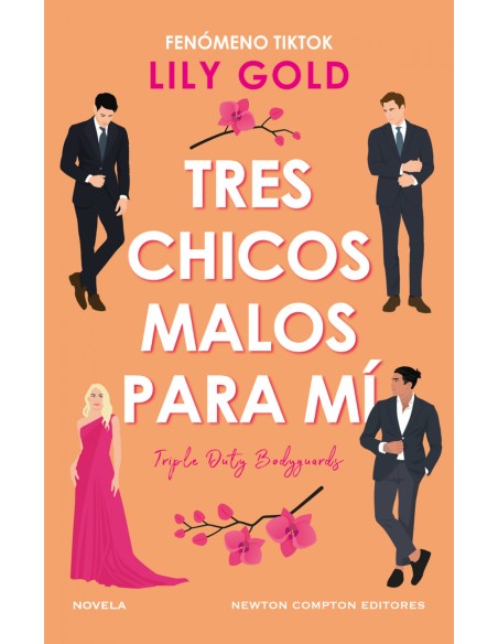 Tres chicos malos para mi