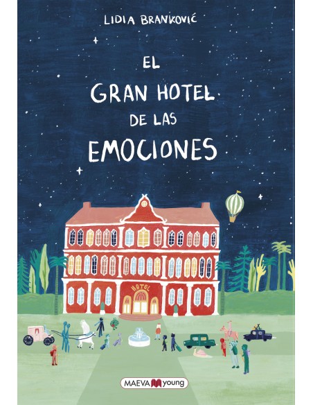 El gran hotel de las emociones