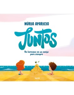 JUNTOS UN HERMANO ES UN AMIGO PARA SIEMPRE