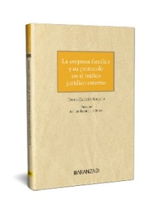 La empresa familiar y su protocolo en el trafico juridico externo
