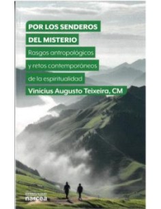 Por los senderos del misterio