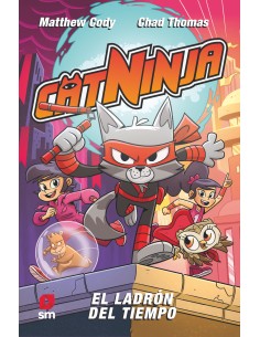 CATNINJA 2 EL LADRON DEL TIEMPO