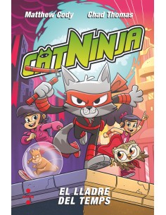 CATNINJA 2 EL LLADRE DEL TEMPS