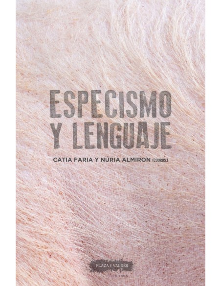 Especismo y lenguaje