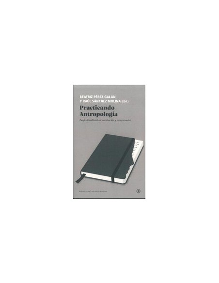 PRACTICANDO ANTROPOLOGIA