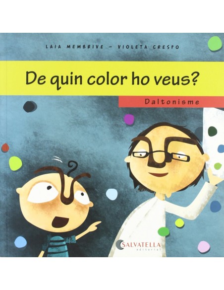 Daltonisme De quin color ho veus