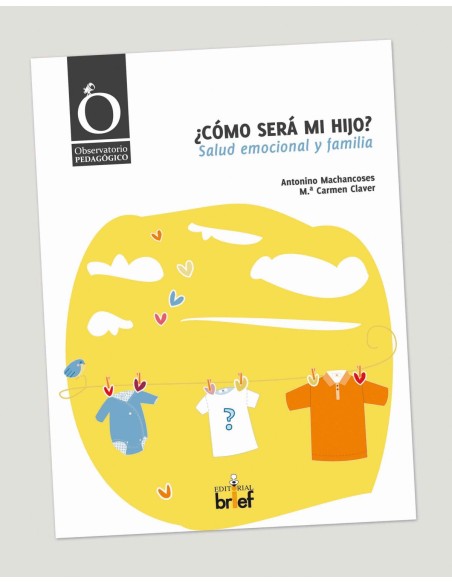 Como sera mi hijo Salud emocional y familia