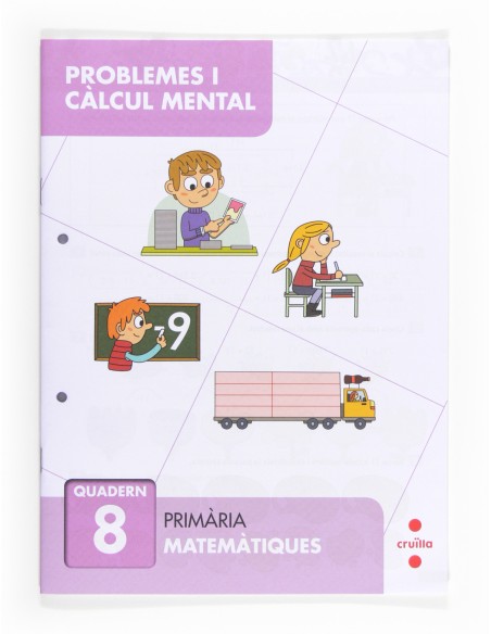 Problemes i calcul mental 8 Primaria